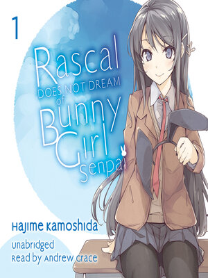 cover image of Rascal Does Not Dream of Bunny Girl Senpai
